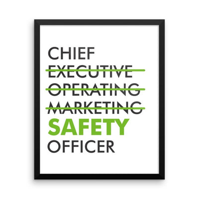 EPRO -Chief Safety Officer- Framed Safety Poster