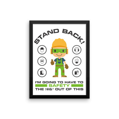 EPRO -Stand Back- Framed Safety Poster