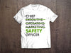 EPRO Chief SAFETY Officer T-Shirt (White)